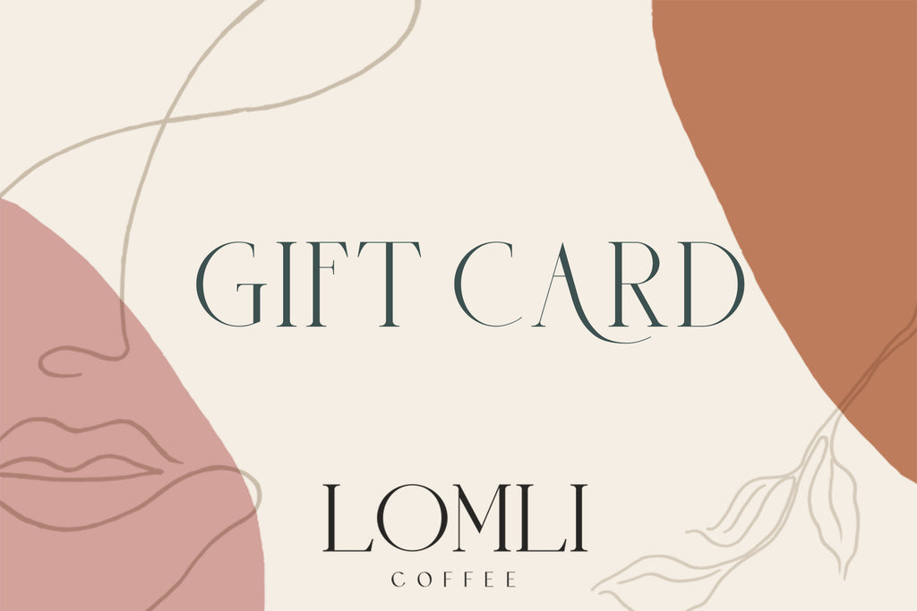 LOMLI COFFEE GIFT CARD - lomlicoffee
